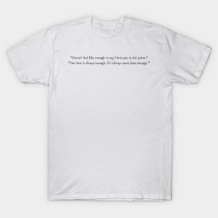 Hook, Line and Sinker quote T-Shirt